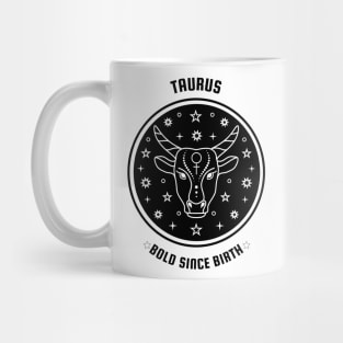 Taurus 🐂 ♉ Bold Since Birth Zodiac Sign Astrology Mug